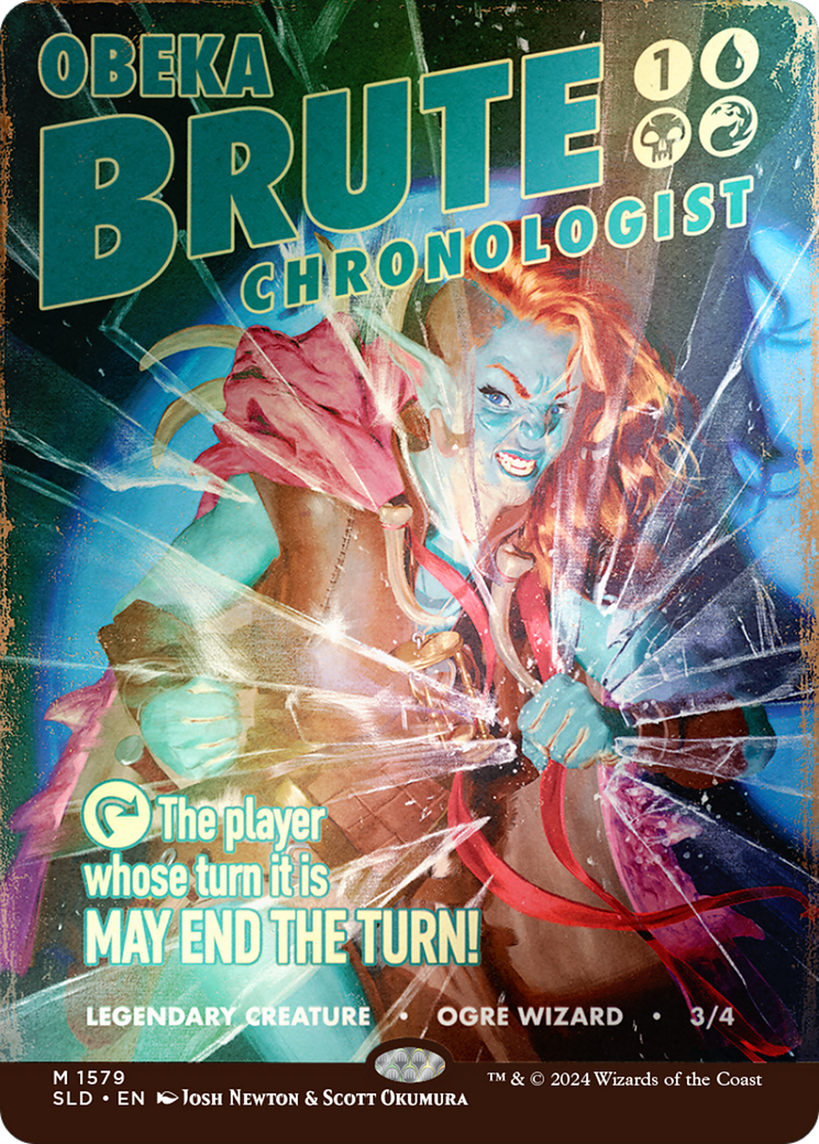 Obeka, Brute Chronologist (1579) (Showcase) - Rainbow Foil