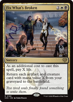 Fix What's Broken (SOS) - Foil