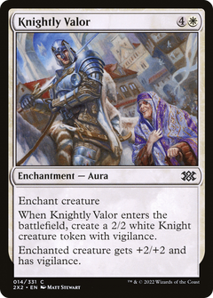 Knightly Valor - Foil