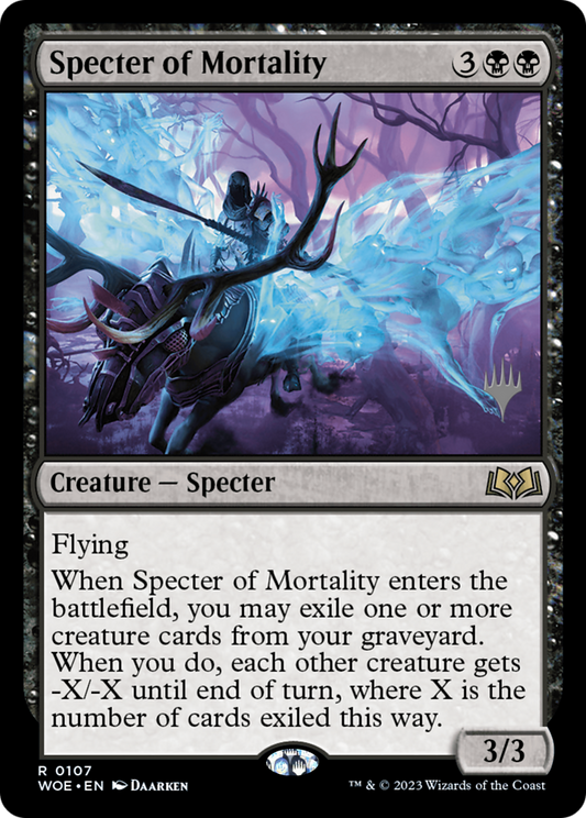 Specter of Mortality (0107) (Promo Pack) - Foil