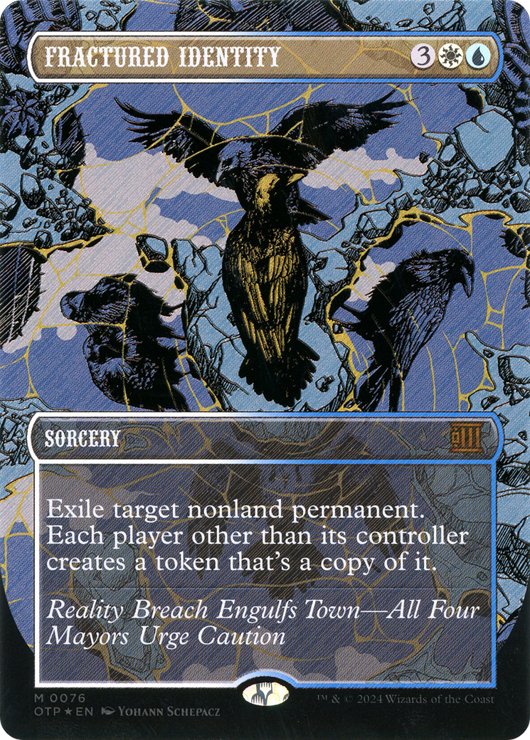 Fractured Identity (0076) (Borderless) - Textured Foil