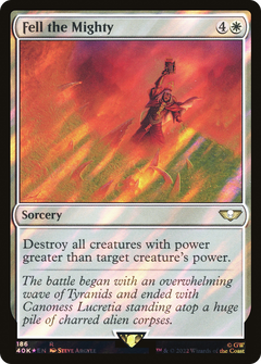 Fell the Mighty - Surge Foil