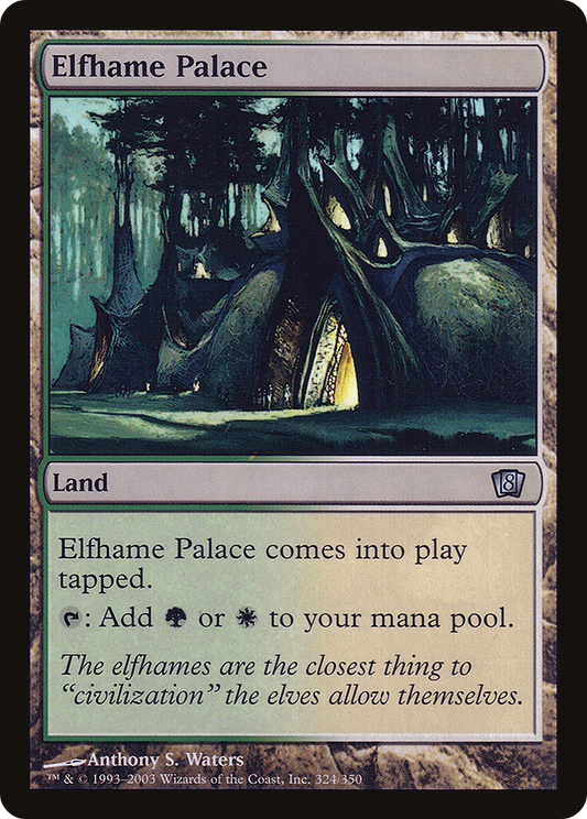 Elfhame Palace - Foil