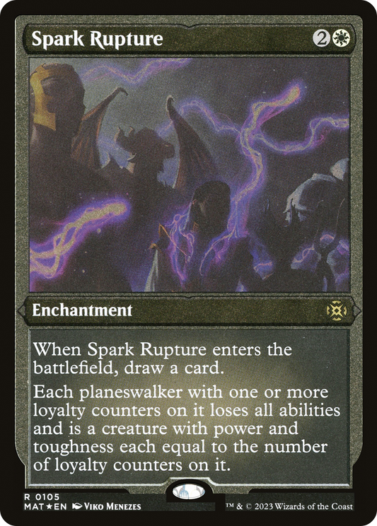 Spark Rupture (0105) - Foil Etched