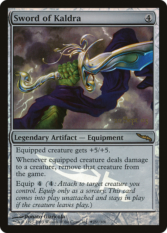 Sword of Kaldra (251) (Prerelease) - Foil