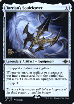 Tarrian's Soulcleaver (0264) (Prerelease) - Foil