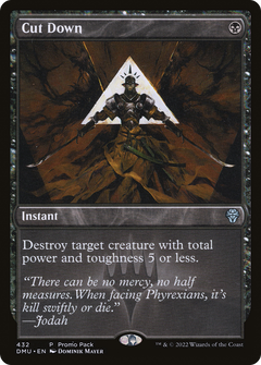 Cut Down (432) (Promo Pack)