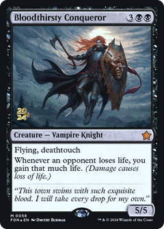 Bloodthirsty Conqueror (0058) (Prerelease) - Foil