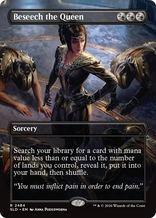 Beseech the Queen (2484) (Borderless) (SLD)