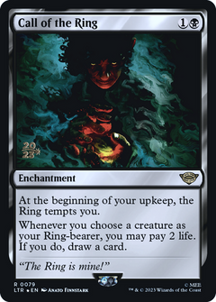Call of the Ring (0079) (Prerelease) - Foil