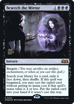 Beseech the Mirror (0082) (Prerelease) - Foil