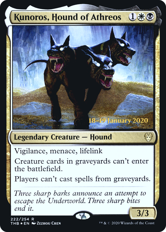 Kunoros, Hound of Athreos (222) (Prerelease) - Foil