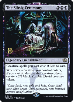 The Sibsig Ceremony (0091) (Prerelease) (PTDM) - Foil