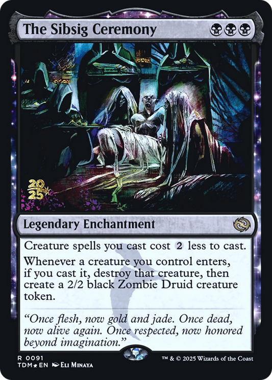 The Sibsig Ceremony (0091) (Prerelease) (PTDM) - Foil