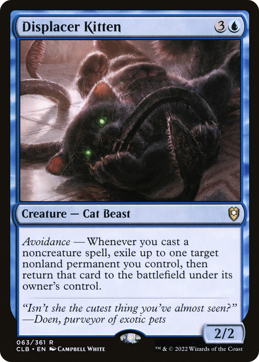 Displacer Kitten - Foil