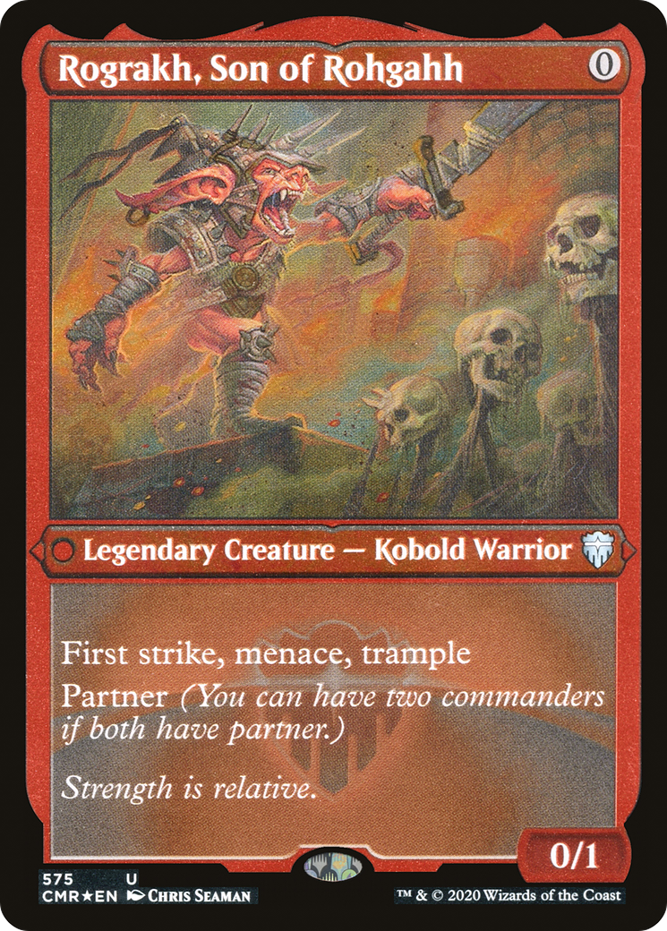 Rograkh, Son of Rohgahh - Foil Etched