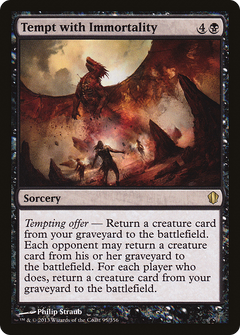 Tempt with Immortality