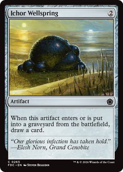 Ichor Wellspring (FDC)