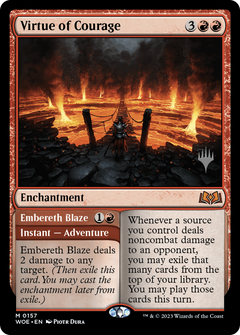 Virtue of Courage // Embereth Blaze (0157) (Promo Pack)