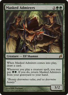 Masked Admirers - Foil