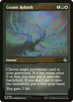 Cosmic Rebirth (0128) - Foil Etched