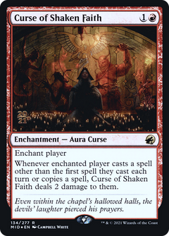 Curse of Shaken Faith (134) (Prerelease) - Foil