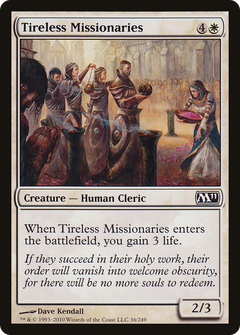 Tireless Missionaries - Foil