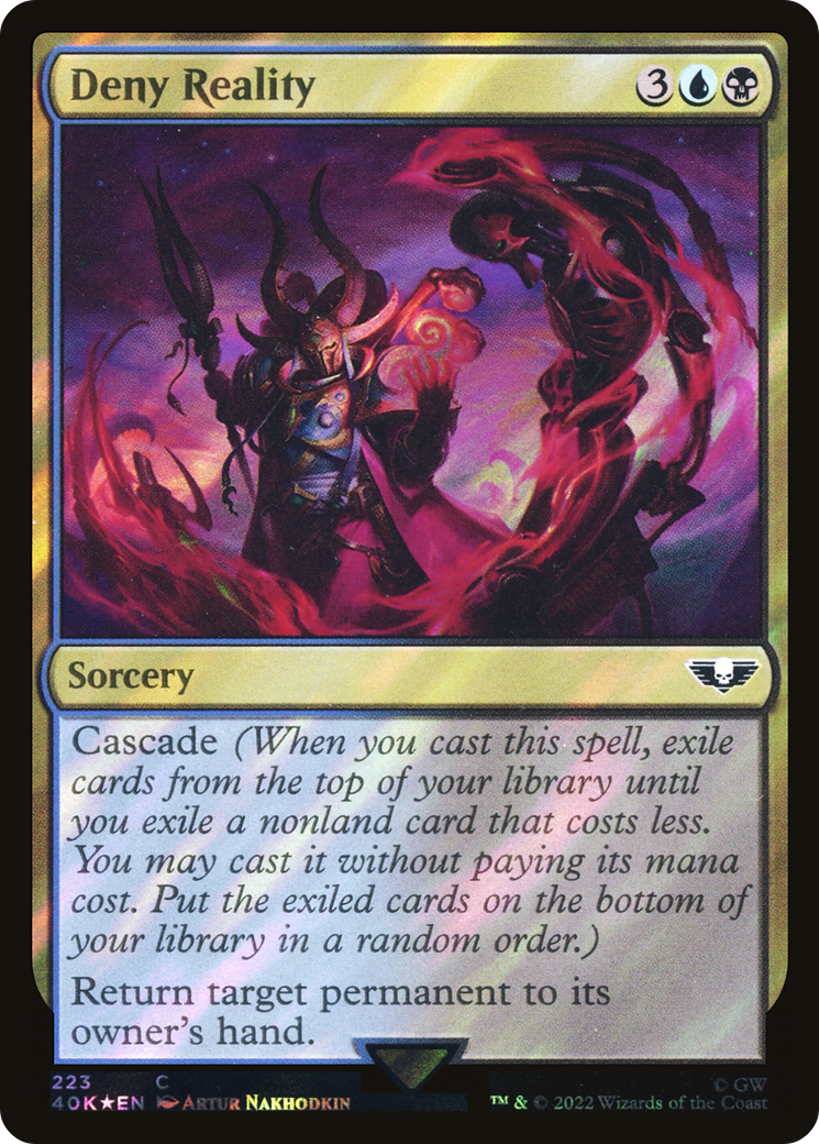 Deny Reality - Surge Foil