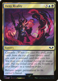 Deny Reality - Surge Foil