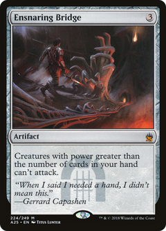Ensnaring Bridge - Foil