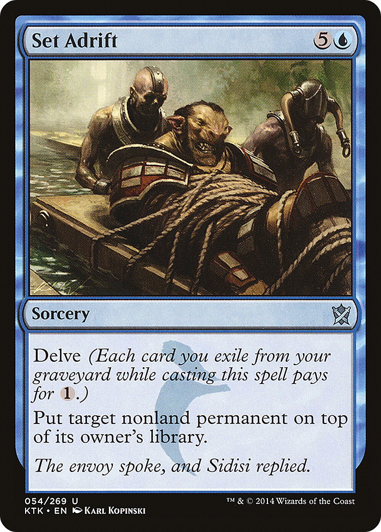 Set Adrift - Foil