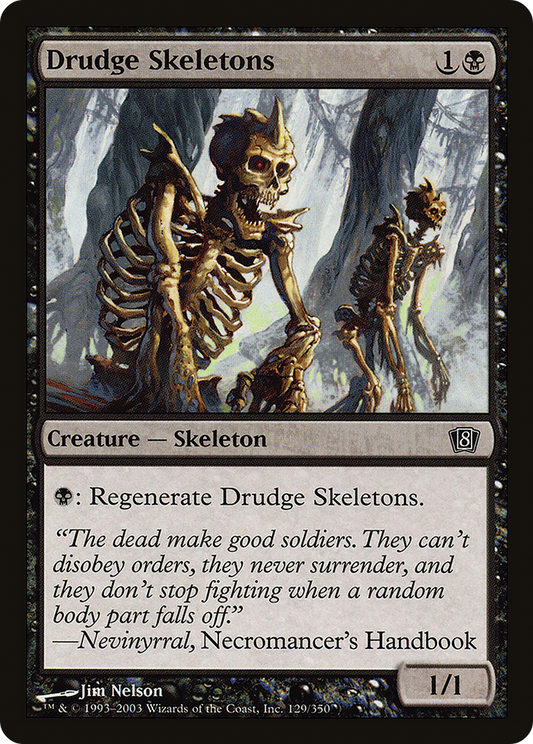 Drudge Skeletons - Foil