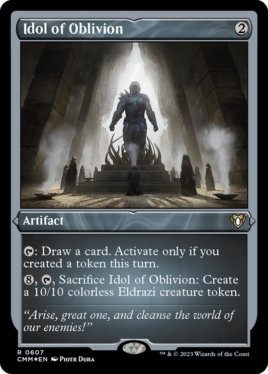 Idol of Oblivion (0607) - Foil Etched