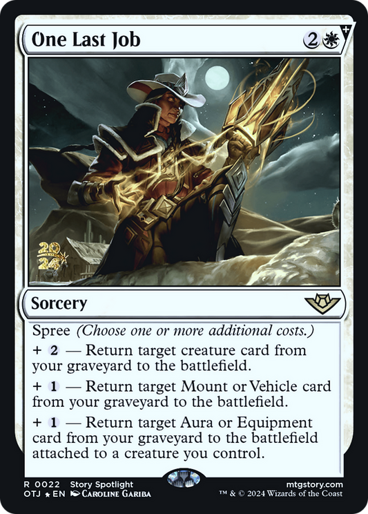 One Last Job (0022) (Prerelease) - Foil