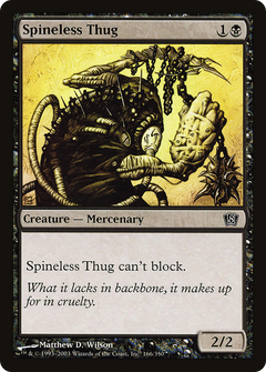 Spineless Thug - Foil