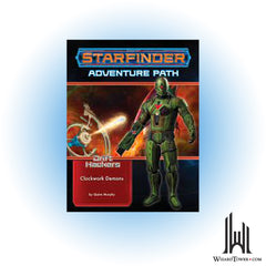 Starfinder Adventure Path - Drift Hackers - Clockwork Demons