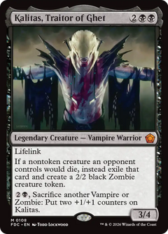 Kalitas, Traitor of Ghet (FDC)