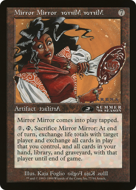 Mirror Mirror (2nd Place) (Oversized) (Arena League Promo)