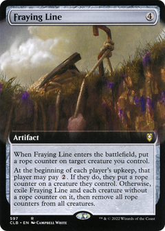 Fraying Line (597) (Extended Art)