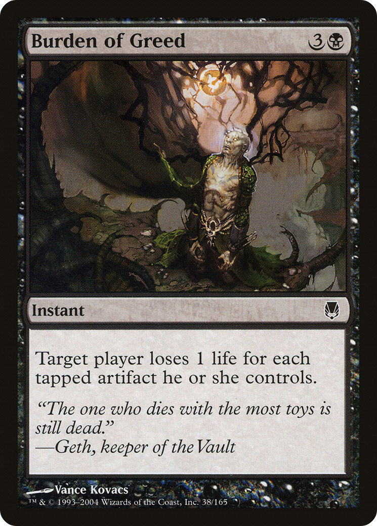 Burden of Greed - Foil