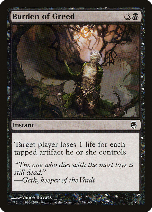 Burden of Greed - Foil