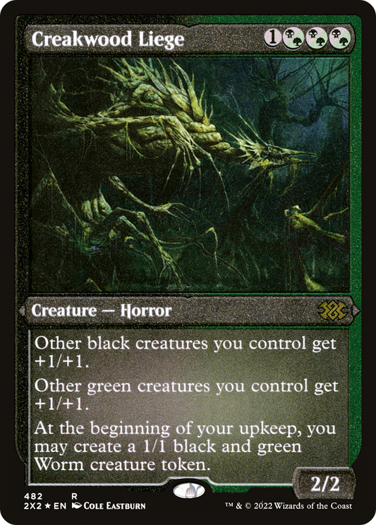 Creakwood Liege - Foil Etched