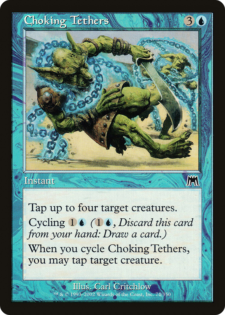 Choking Tethers - Foil