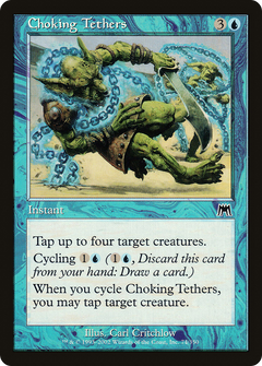 Choking Tethers - Foil