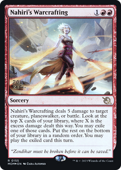 Nahiri's Warcrafting (0155) (Prerelease) - Foil