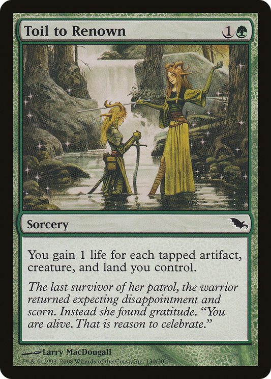 Toil to Renown - Foil