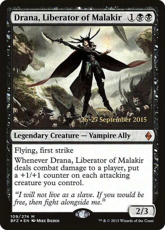 Drana, Liberator of Malakir (109) (Prerelease) - Foil