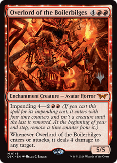 Overlord of the Boilerbilges (0146) (Promo Pack) - Foil