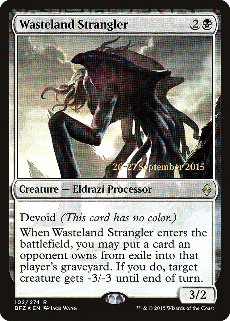 Wasteland Strangler (102) (Prerelease) - Foil