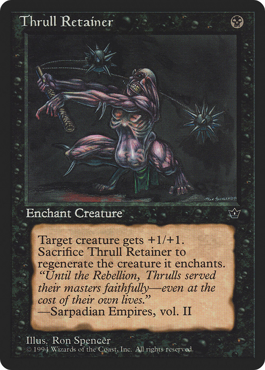 Thrull Retainer